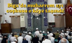 Biga'da muharrem ayı coşkusu o köye taşındı!