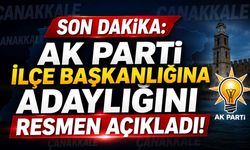 SON DAKİKA: AK Parti İlçe Başkanlığına Adaylığını Resmen Açıkladı!