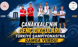 Çanakkale'nin Genç Okçuları Türkiye Şampiyonası'na Damga Vurdu