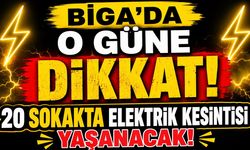 Biga’da o güne dikkat! 20 sokakta elektrik kesintisi yaşanacak