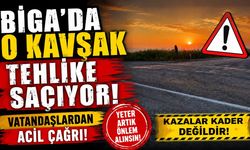 Biga'da O Kavşak Tehlike Saçıyor! Vatandaşlardan Acil Çağrı