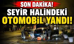 Seyir halindeki otomobil yandı