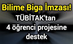 Bilime Biga İmzası! TÜBİTAK’tan 4 öğrenci projesine destek