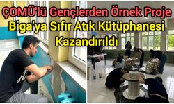 ÇOMÜ'lü Gençlerden Örnek Proje: Biga’ya Sıfır Atık Kütüphanesi Kazandırıldı