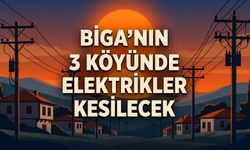 Biga'nın 3 köyünde elektrikler kesilecek