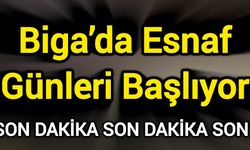 Biga’da Esnaf Günleri Başlıyor