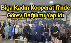 Biga Kadın Kooperatifi’nde Görev Dağılımı Yapıldı