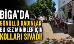 Biga’da gönüllü kadınlar bu kez minikler için kolları sıvadı!