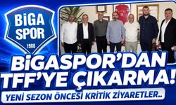 Bigaspor'dan TFF'ye Çıkarma! Yeni Sezon Öncesi Kritik Ziyaretler