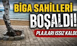 Biga Sahilleri Boşaldı! Plajlar Issız Kaldı