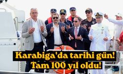 Karabiga'da tarihi gün! Tam 100 yıl oldu!