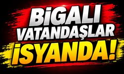 Bigalı Vatandaşlar İsyanda