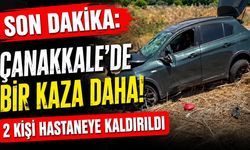 SON DAKİKA: Çanakkale'de Bir Kaza Daha! 2 kişi hastaneye kaldırıldı