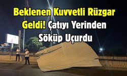Beklenen Kuvvetli Rüzgar Geldi! Çatıyı Yerinden Söküp Uçurdu
