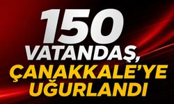 150 vatandaş, Çanakkale’ye uğurlandı