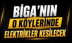 Biga'nın O Köylerinde Elektrikler Kesilecek
