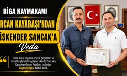 Biga Kaymakamı Ercan Kayabaşı’ndan İskender Sancak’a Veda