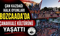 Çan Kazdağı Halk Oyunları Bozcaada’da Çanakkale Kültürünü Yaşattı