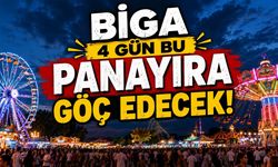 Biga 4 Gün Bu Panayıra Göç Edecek!