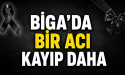 Biga’da bir acı kayıp daha