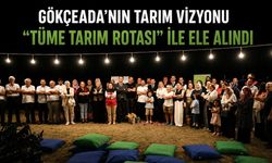 Gökçeada’nın Tarım Vizyonu “TÜME Tarım Rotası” ile Ele Alındı