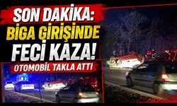 Son Dakika: Biga Girişinde Feci Kaza! Otomobil Takla Attı