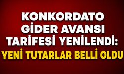 Konkordato Gider Avansı Tarifesi Yenilendi: Yeni Tutarlar Belli Oldu