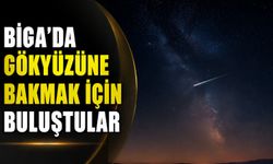 Biga’da gökyüzüne bakmak için buluştular