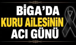 Biga'da Kuru Ailesinin Acı Günü