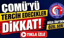 ÇOMÜ'yü tercih edecekler dikkat! Biga İİBF'den özel seri