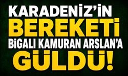 Karadeniz'in Bereketi Bigalı Kamuran Arslan'a Güldü!