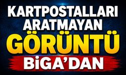 Kartpostalları aratmayan görüntü Biga’dan