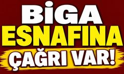 Biga esnafına çağrı var!