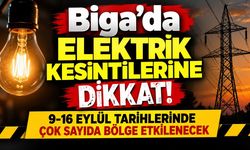 Biga’da Elektrik Kesintilerine Dikkat! Çok Sayıda Bölge Etkilenecek