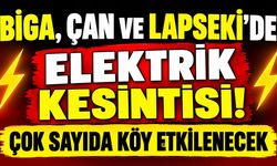 Biga, Çan ve Lapseki’de Elektrik Kesintisi! Çok Sayıda Köy Etkilenecek
