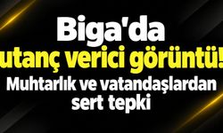 Biga'da utanç verici görüntü! Muhtarlık ve vatandaşlardan sert tepki