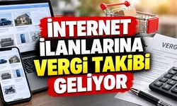 İnternet İlanlarına Vergi Takibi Geliyor