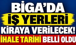Biga’da İş Yerleri Kiraya Verilecek! İhale Tarihi Belli Oldu