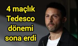 4 maçlık Tedesco dönemi sona erdi