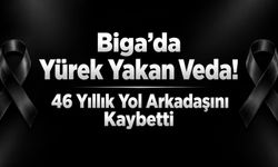 Biga’da Yürek Yakan Veda! 46 Yıllık Yol Arkadaşını Kaybetti