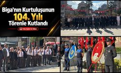 Biga’nın Kurtuluşunun 104. Yılı Törenle Kutlandı