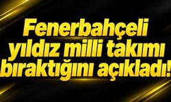 Fenerbahçeli yıldız milli takımı bıraktığını açıkladı!