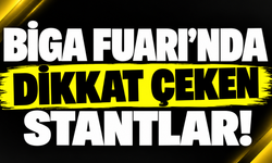 Biga Fuarı’nda dikkat çeken stantlar!