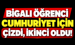 Bigalı öğrenci Cumhuriyet için çizdi, ikinci oldu!