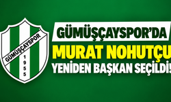 Gümüşçayspor’da Murat Nohutçu yeniden başkan seçildi!