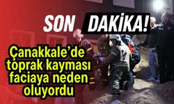 Çanakkale’de toprak kayması faciaya neden oluyordu