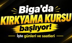 Biga’da kırkyama kursu başlıyor! İşte günleri ve saatleri