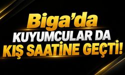 Biga’da kuyumcular da kış saatine geçti!