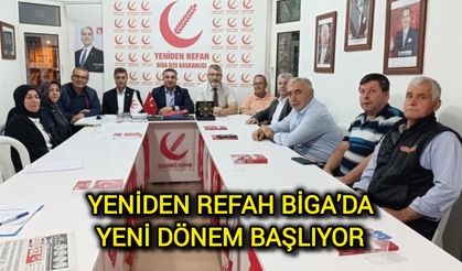 Yeniden Refah Biga’da Yeni Dönem Başlıyor