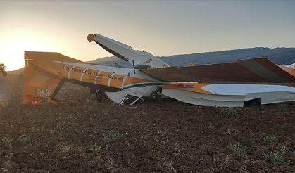 Yangın söndürme uçağı tarlaya zorunlu iniş yaptı